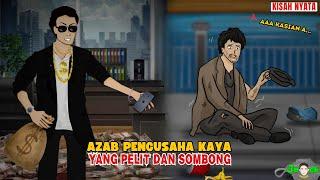 AZAB ORANG KAYA YANG PELIT DAN JUGA SOMBONG   SINETRON AZAB