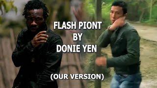 FLASH POINT by doine yen - our version
