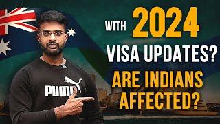 How These 2024 Australia Visa Changes Will Affect Your Future Plans?