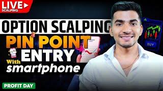 Live Option Scalping Pinpoint Entry Using Only a Smartphone