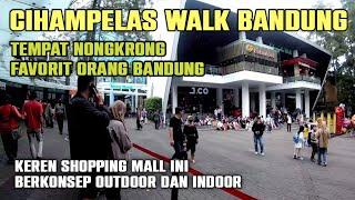 Cihampelas walk Bandung rekomendasi jalan jalan di bandung  Ciwalk Bandung  Tempat shopping best