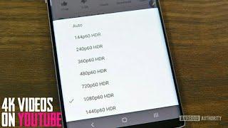 Enable 4K & 2K Videos On Youtube In Any Android Device