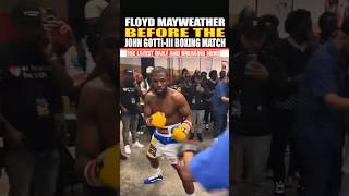 FLOYD MAYWEATHER BEFORE THE JOHN GOTTI MATCH #SHORTS