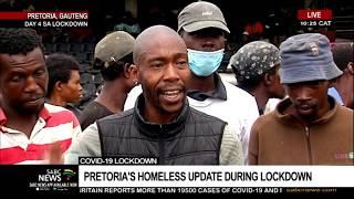 COVID-19 Lockdown  Pretorias homeless being housed at temporary structures during lockdown