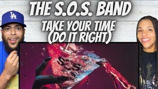 GROOVY FIRST TIME HEARING SOS Band -  Take your time Do It Right REACTION