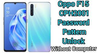 Oppo F15 CPH2001 Password Pattern Pin Unlock Without Computer