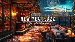Relaxing New Year Jazz Music at Cozy Winter Coffee Shop Ambience  Smooth Piano Jazz Music to Unwind