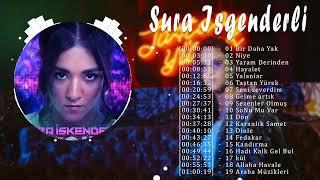 Sura Isgenderli  remix Tüm albüm 2022 Full HD  Sura İskenderli En İyi Parçalar