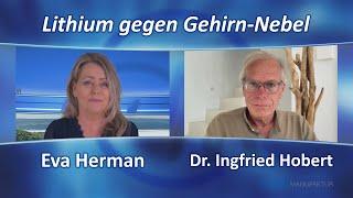 Dr. Ingfried Hobert Lithium gegen Gehirn-Nebel