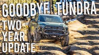 Selling My 2022 Tundra - Two Year 3rd Gen Toyota Tundra Update and Why Im Saying Goodbye.