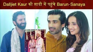 Barun Sobti -Sanaya Irani Mohit Sehgal attend Dalljiet Kaurs wedding