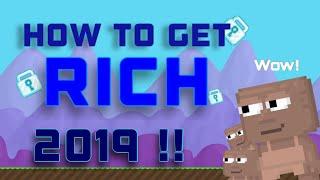 How to get rich 2019  Growtopia