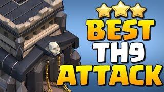 BEST TH9 Attack Strategy for 2019 in Clash of Clans