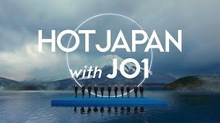 HOT JAPAN with JO1｜Concept Movie