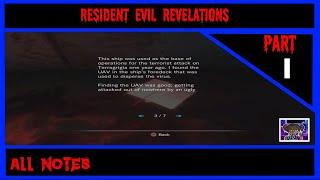 Resident Evil Revelations  Notes Part 1