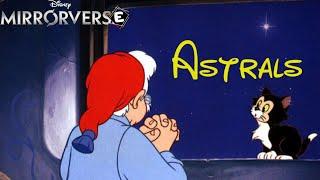 Disney Mirrorverse - Astrals in 3 minutes