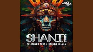 Shanti Original Mix