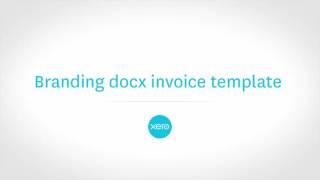 Create DOCX invoice templates in Xero Accounting Software  Xero