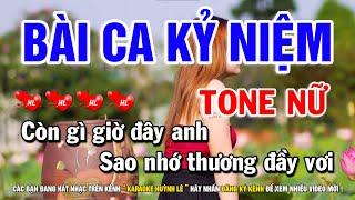 Karaoke Bài Ca Kỷ Niệm - Tone Nữ Bbm  Nhạc Sống Huỳnh Lê