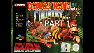 Donkey Kong Country Play Through Part 1