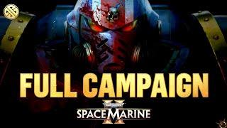 Space Marine 2 - Full Campaign Gameplay Walkthrough  Veteran Difficulty No Commentary