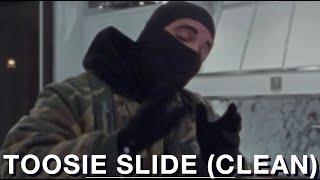 Drake - Toosie Slide Clean