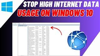 How To Stop High Internet Data Usage On Windows 1011  Stop Background Data Consumption LaptopPC