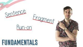 SENTENCES FRAGMENTS & RUN-ONS  English Lesson