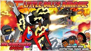 Little Bills Rampage 20K SUBS SPECIAL 219