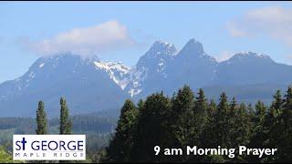 Morning Prayer for July 18  2024. St George Maple Ridge