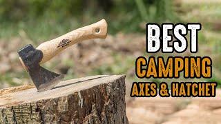 5 Best Camping Axes & Hatchets