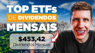 TOP 15 ETFs de Dividendos mensais em DÓLAR