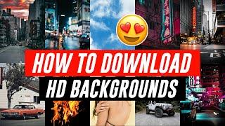 How to download hd backgrounds  hd backgrounds kaise download kare  free background download site