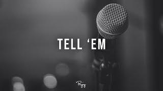 Tell Em - Freestyle Trap Beat  Free Rap Hip Hop Instrumental 2022  YoungGotti #Instrumentals