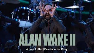 Alan Wake 2 — A Love Letter  Development Diary