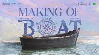 Boat - Making Video  Chimbudeven  Yogi Babu  Gouri G Kishan  Ghibran