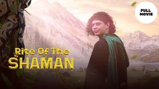 Rite of the Shaman  HD  Drama  Full movie in english