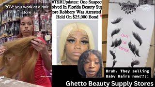 Ghetto Beauty Supply Stores TikTok Compilation