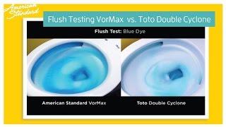 American Standard VorMax Toilet vs. Toto Double Cyclone