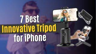 7 Most Innovative Tripod for iPhone