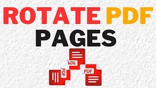 Rotate PDF Pages in Seconds Quick Guide