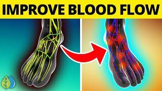 Top 8 Ways to Improve Blood Flow To Legs And Feet  Improve Blood Circulation in Legs