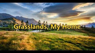 Grasslands My Home