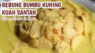 LAGI MUSIM REBUNG DI MASAK INI AJA  RESEP SAYUR REBUNG BUMBU KUNING KUAH SANTAN