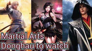 Top 8 Martial Arts Chinese Donghau anime you must watch