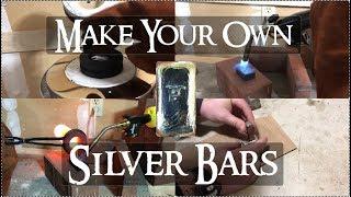 How to Make a Silver Bar No Step Skipped