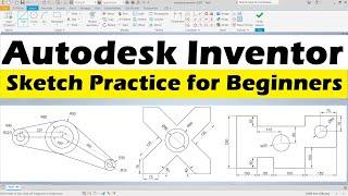 Autodesk Inventor Sketch Practice for Beginners