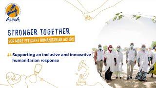 Stronger Together Supporting an inclusive and innovative humanitarian response  EP 4  ALIMA