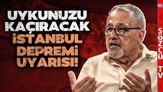 Naci Görür Gitti Gidecek Dedi Uykuları Kaçıracak İstanbul ve Marmara Depremi Uyarısı Yaptı