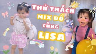 Thử thách Lisa tự mix đồ đi học  Dạy con cả thế giới  Fansie Family